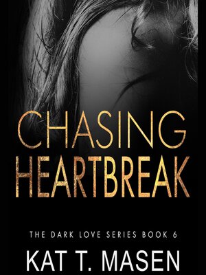 cover image of Chasing Heartbreak